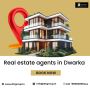 Best Property Dealers in Dwarka Delhi | Real Estate Agents