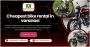 Ride comfortably with cheapest bike rental in Varanasi