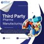 Third Party Pharma Manufacturing