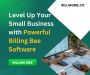  Level Up Your Small Business with Powerful Billing Bee Soft