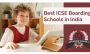 ICSE Board Schools in India | Excellence in Education 
