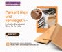 Parkett ölen und versiegeln – Perfekter Schutz und Glanz für