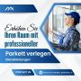Erhöhen Sie Ihren Raum mit professioneller Parkett verlegen 