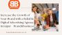 Increase the Growth of Your Brand with a Reliable Digital Ad