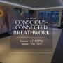 Conscious-Connected Breathwork Session 1: Sunday Jan 12th