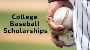 College Baseball Scholarships in California College Baseball Scholarships in California