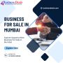 Explore Opportunities: Business for Sale in Mumbai