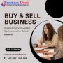 Explore Opportunities: Businesses for Sale in Gujarat