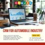 CRM for Automobile Industry CRM for Automobile Industry