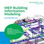 MEP BIM Services – Create 3D Models Of MEP Systems