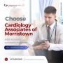 Heart Specialist in Morristown - Expert Care You Can Trust!