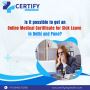 Get an online medical certificate for sick leave in Delhi