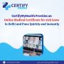 CertifyMyHealth Provides an Online Medical Certificate for s