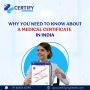  Why you need to know about a medical certificate in India