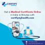 Get Medical Certificate in India Minute with certifymyhealth