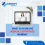 What is an online Medical Certificate in India?