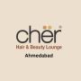 Best Hair Salon in Ahmedabad – Cher Hair & Beauty Lounge