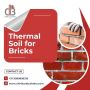 Thermal Soil for Bricks – Strong, Reliable, and Affordable