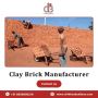Reliable Clay Brick Manufacturer for Strong Builds