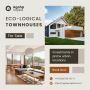 Premium Eco-Luxury Townhouse Investments Available Now 