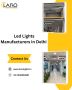 Best LED Lights Manufacturer in Delhi