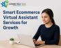 Reliable Virtual Assistant Services for E-Commerce Growth