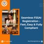Seamless FSSAI Registration – Fast, Easy & Fully Compliant