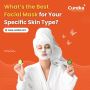 Best Facial Mask for Your Specific Skin Type