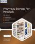 Modern Pharmacy Storage Solutions Providers