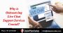 Why is Outsourcing Live Chat Support Services Crucial