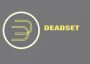 Deadset Digging
