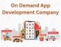 Best On Demand App Development Company