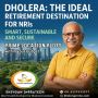 Best Retirement Investment Dholera Best Retirement Investment Dholera