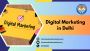Unlock Career Opportunities in Digital Marketing in Delhi