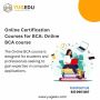 Online Certification Courses for BCA: Online BCA course