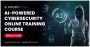 AI-Powered Cybersecurity Online Training