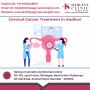 Cervical Cancer Treatment in Andheri by Dr Shilpa
