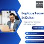 What is the Process for Leasing Laptops in Bulk in Dubai?