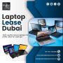 Why Buy When You Can Lease 1TB RAM Laptops in Dubai?