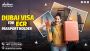 Secrets Dubai Visa for ECR Passport Holders Revealed Secrets Dubai Visa for ECR Passport Holders Revealed