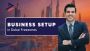 Business Setup in Dubai Freezones