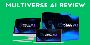 Multiverse AI Review-World’s Leading Premium AI Tool