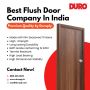Best Flush Door Company In India: Premium Quality by Duroply