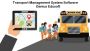 School Transport Management System with Mobile Application