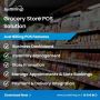 Simplify Daily Operations with a Smart Grocery Store POS 