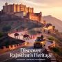 Rajasthan Heritage Tour Packages for History and Culture