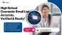 High School Counselor Email List – Accurate, Verified & Read