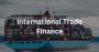 Import Finance Instruments