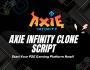Axie Infinity Clone Script - Coinsclone