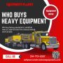 Who Buys Heavy Construction Equipment Machinery